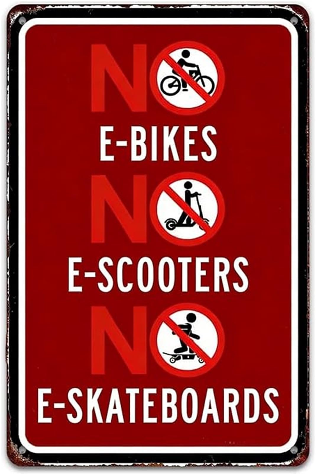 PKNVKZIDK No E Bikes E Scooters or E Skateboards Prohibition Retro Distressed Metal Plaque for Garden Sidewalk 8 X 12 in