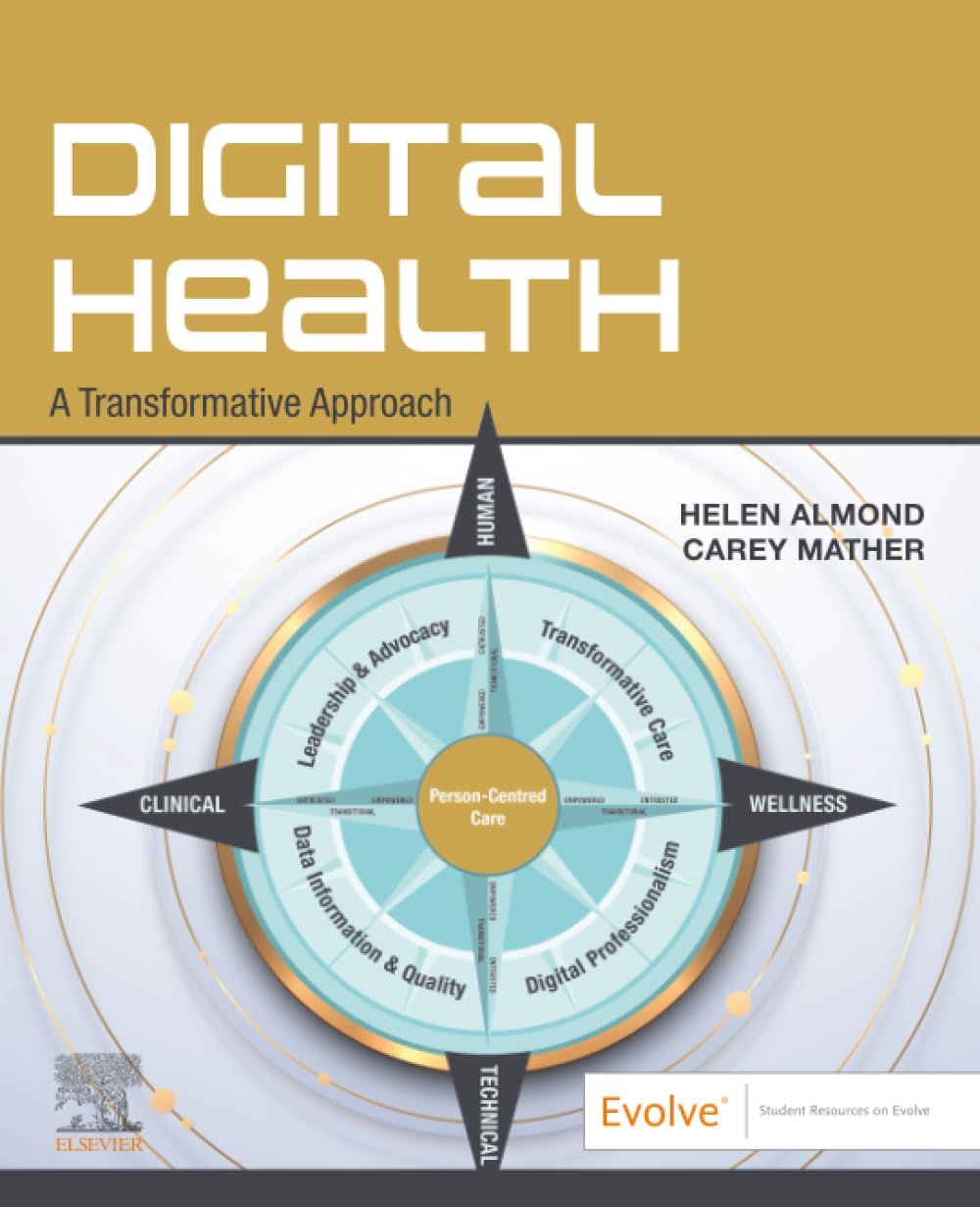 Digital Health: A transformative approach, 1e