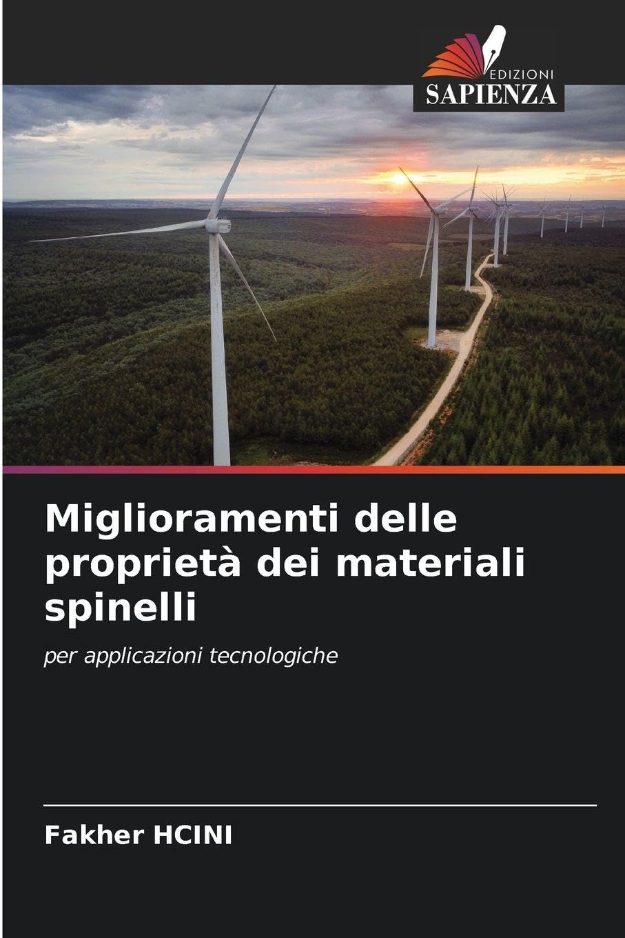 Miglioramenti delle proprietà dei materiali spinelli: per applicazioni tecnologiche