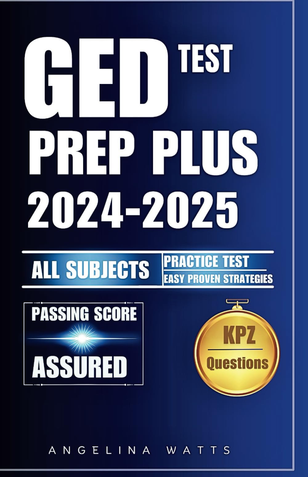 Ged Test Prep Plus 2024-2025 all subjects