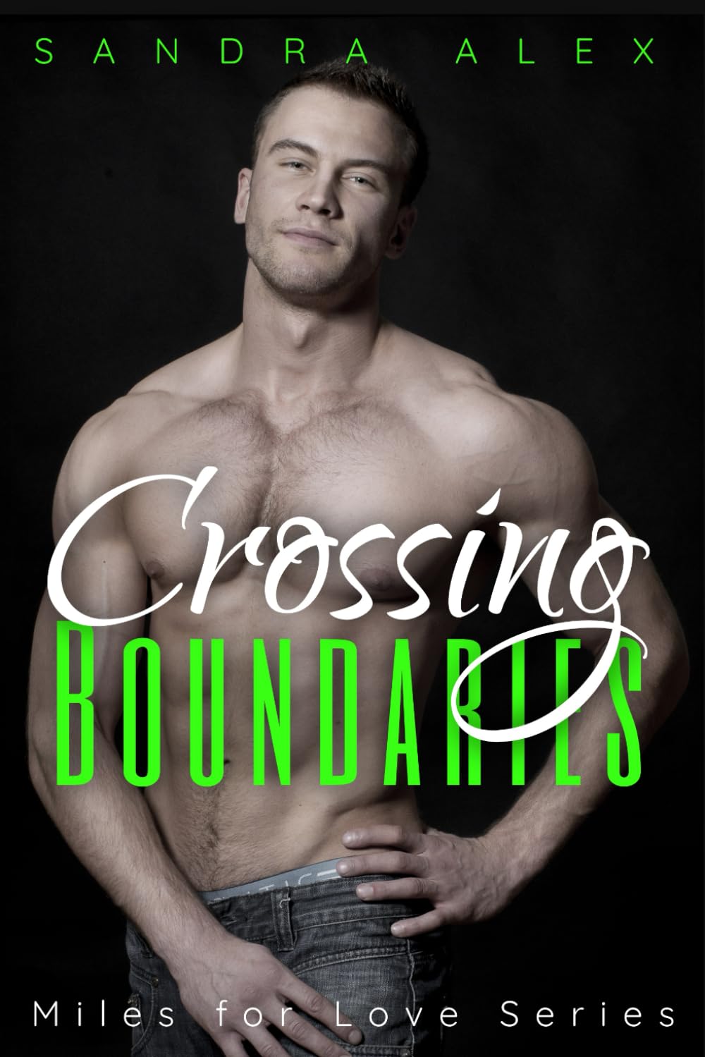 Buy Crossing Boundaries: 1 (Miles for Love) — BookShops.in