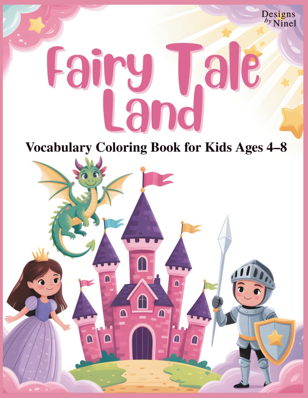 Fairy Tale Land: Vocabulary Coloring Book for Kids (Ages 4–8)