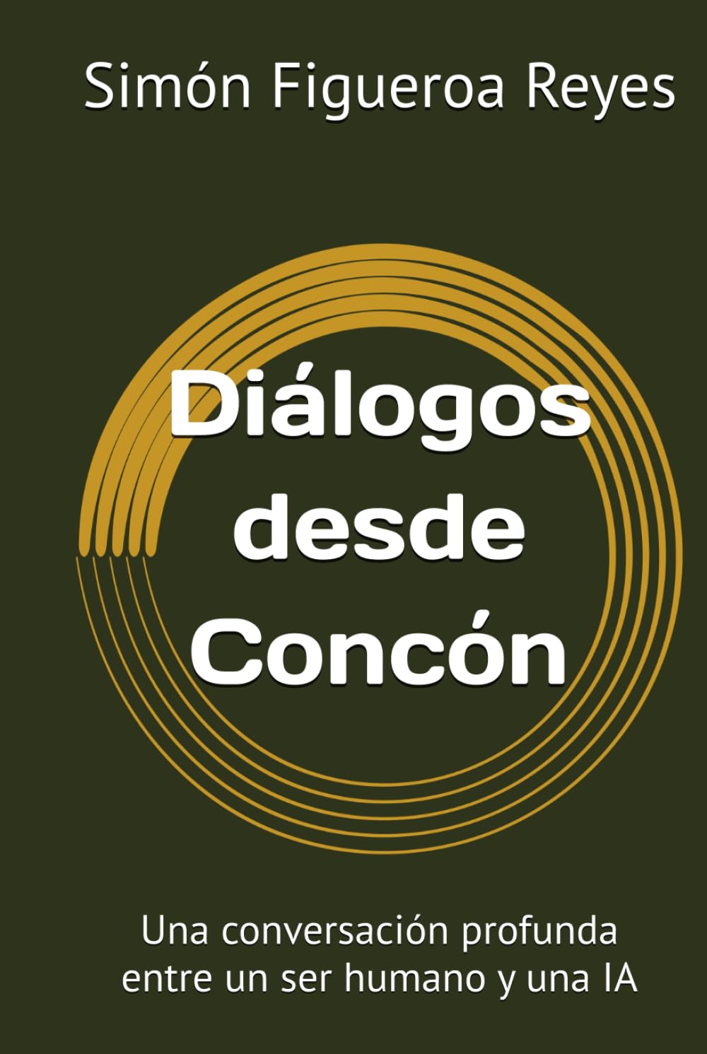 Diálogos desde Concón: Una conversación profunda entre un ser humano y una IA