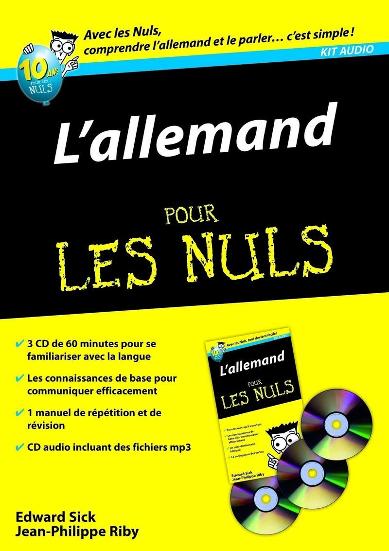 L'allemand pour les Nuls: Kit audio (1 livre + 3 CD) [Paperback] Sick, Edward and Riby, Jean-Philippe