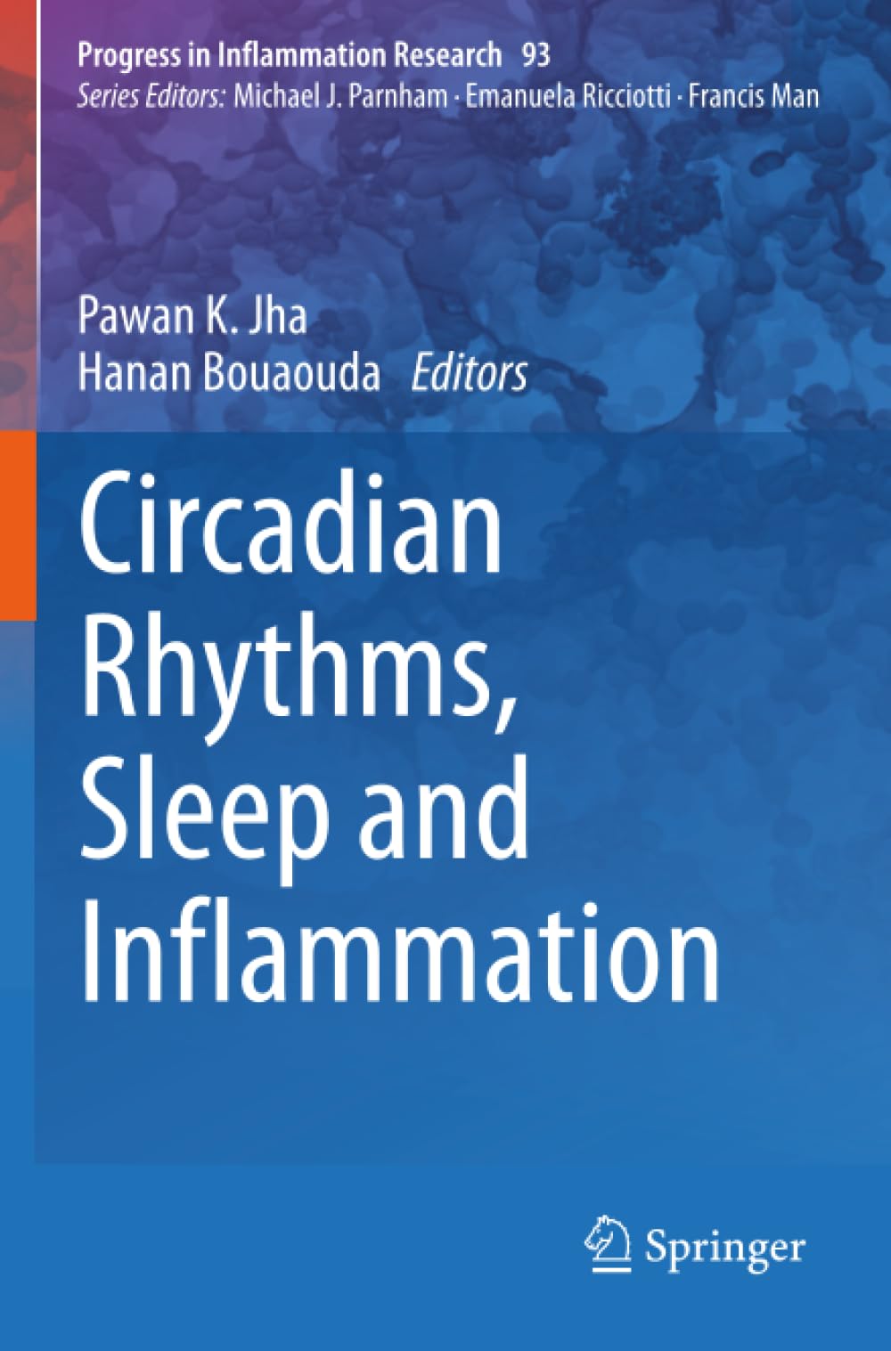 Circadian Rhythms, Sleep and Inflammation (Progress in Inflammation Research)