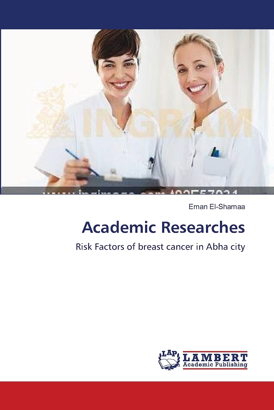 Academic Researches: Risk Factors of breast cancer in Abha city