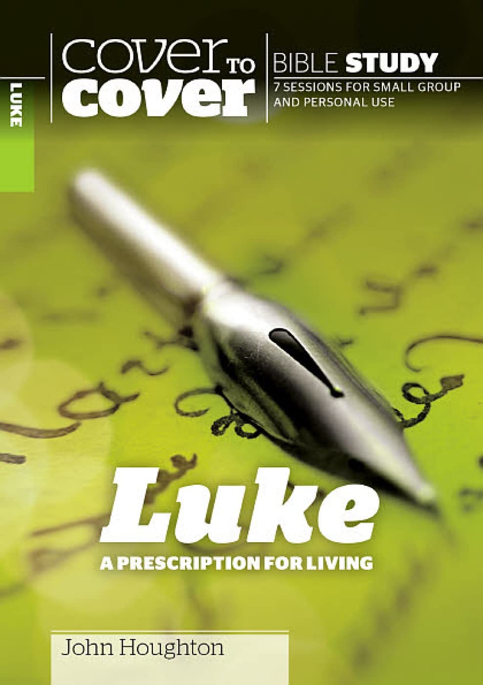 Luke - Cover to Cover Study Guide (Cover to Cover Bible Study Guides): A Prescr