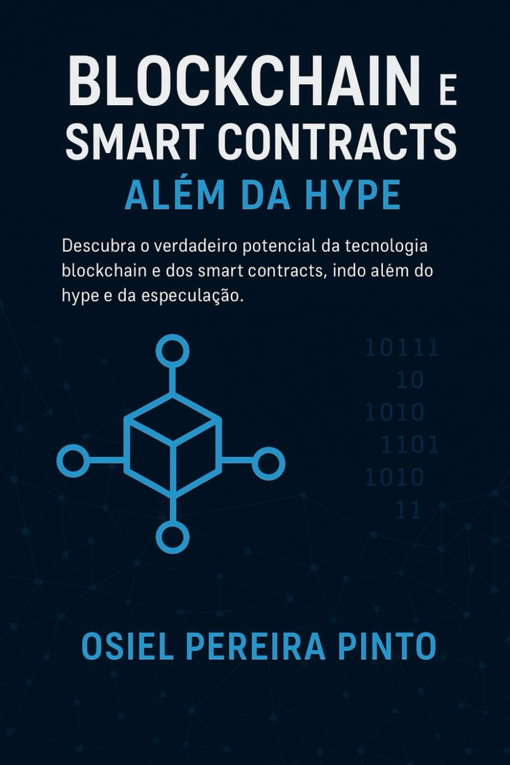Blockchain e Smart Contracts: Além da Hype