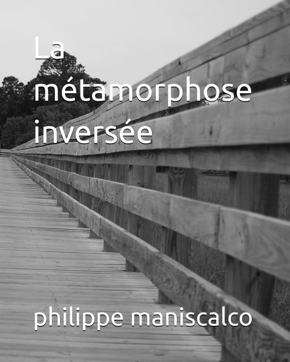 La métamorphose inversée