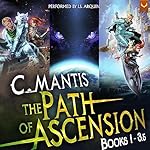 Cover of The Path of Ascension: Books 1-3.5