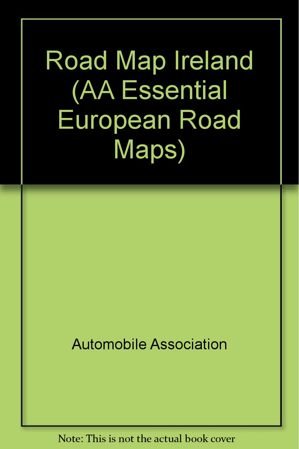 Road Map Ireland (AA Essential European Road Maps)