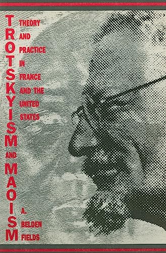 Trotskyism and Maoism