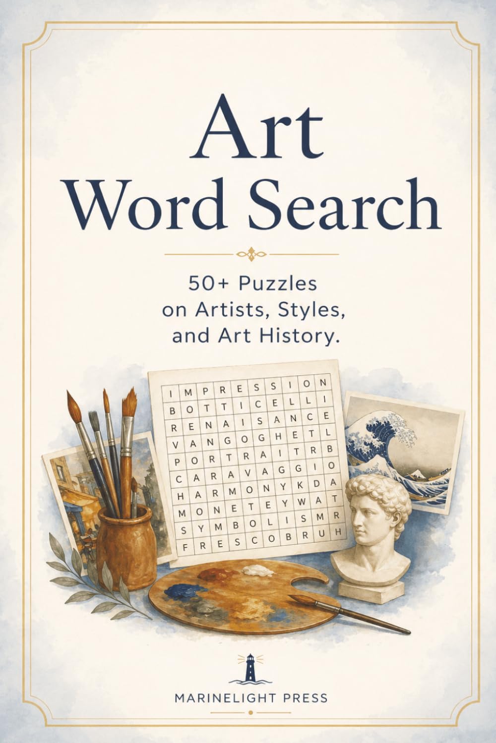 Art Word Search: 50+ Puzzles on Artists, Styles, and Art History