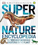 Super Nature Encyclopedia (Super Encyclopedias)