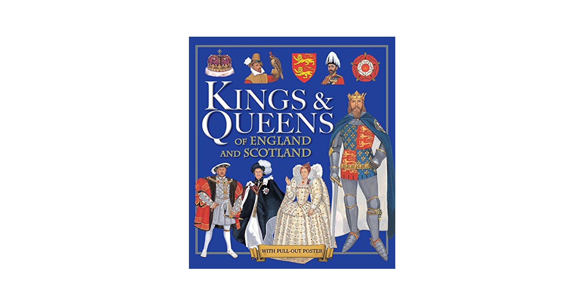 洋書 Kings & Queens of Great Britain The Kings & Queens of Britain (Sirius Visual Reference