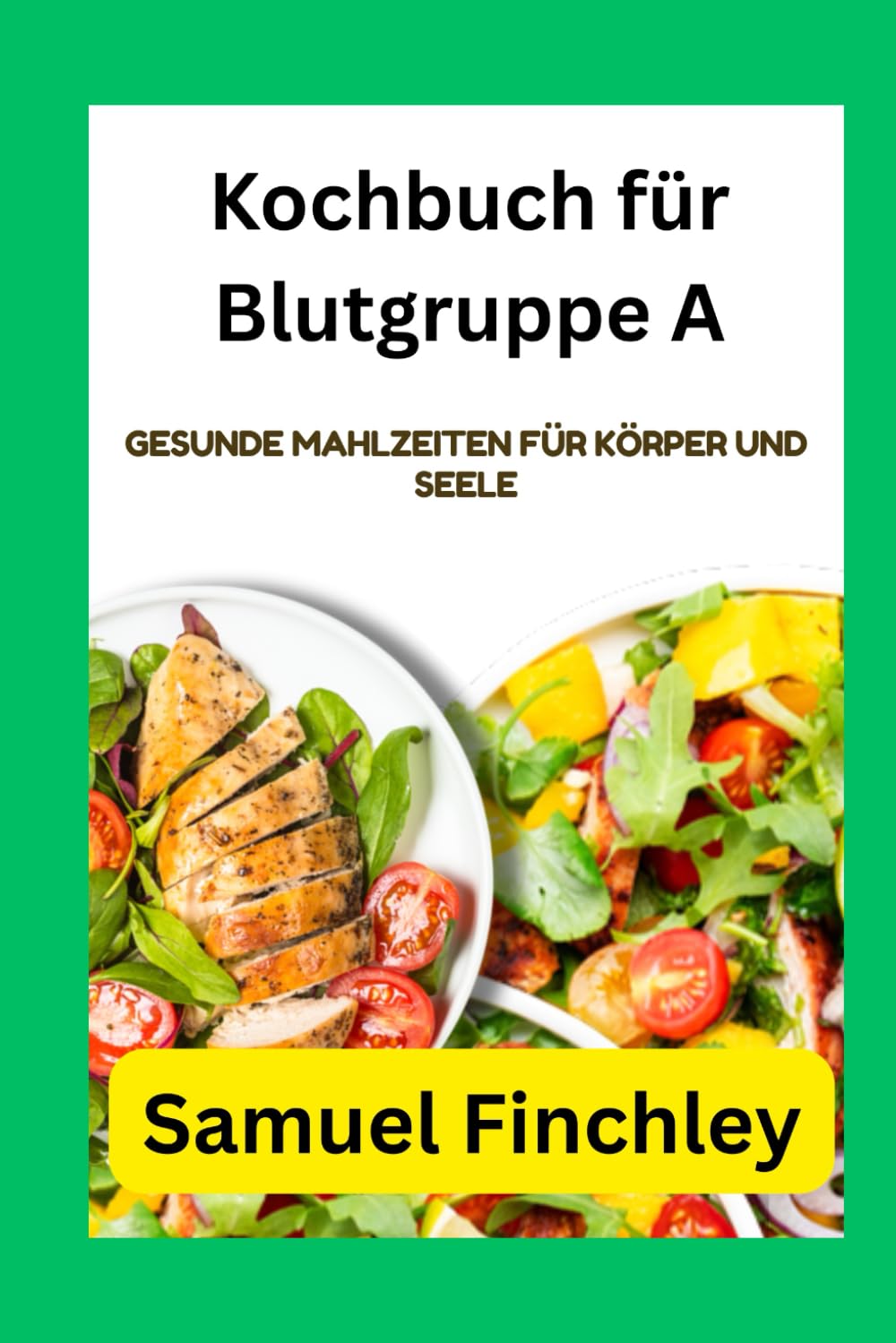 Kochbuch für Blutgruppe A