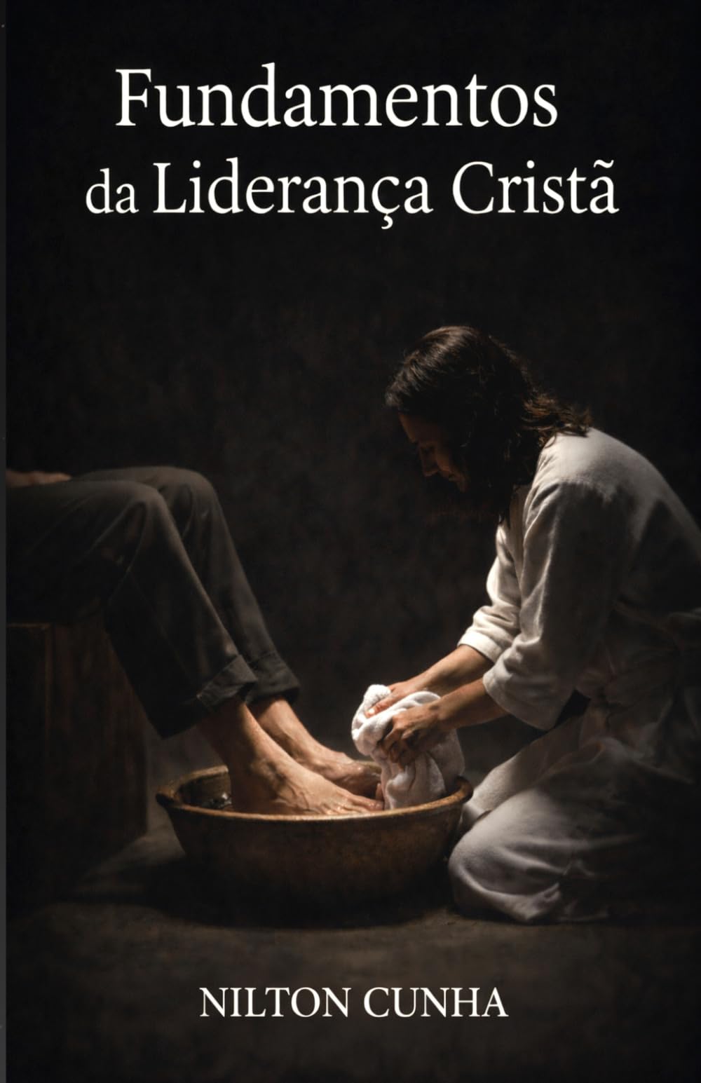 Fundamentos da Liderança Cristã
