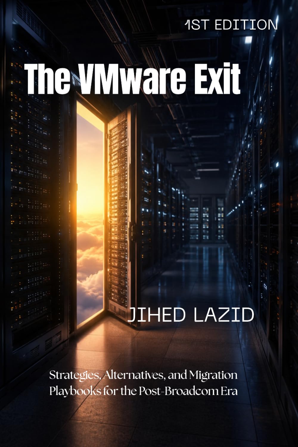 The VMware Exit: Strategies, Alternatives, and Migration Playbooks for the Post-Broadcom Era