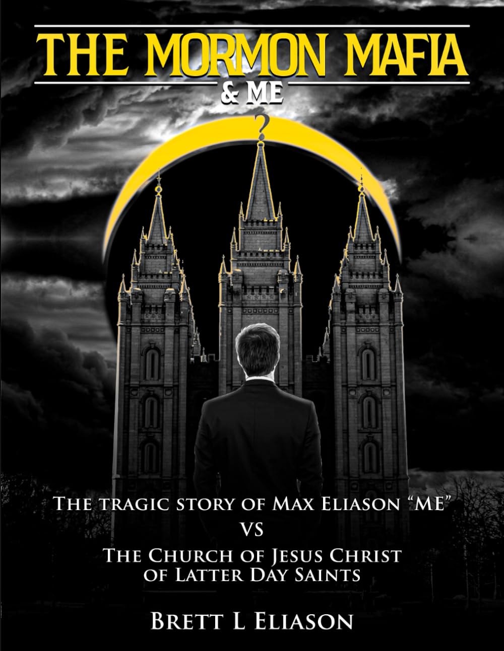THE MORMON MAFIA & 