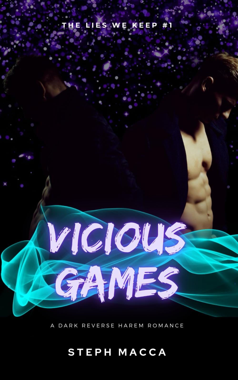Vicious Games: A Dark Taboo Stepbrothers Reverse Harem Romance (The Lies We Keep - Book 1)