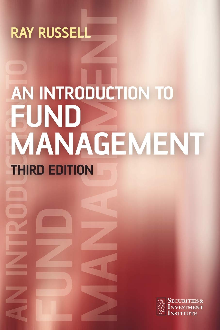 An Introduction to Fund Management 3e Russell Paperback John Wiley & Sons