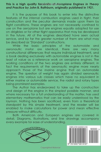 Aeroplane Engines in Theory and Practice: Including Notes on the Design, Thermodynamic Calculations, and Constructional Details of All Types of Aeronautic Engines and Their Accessories