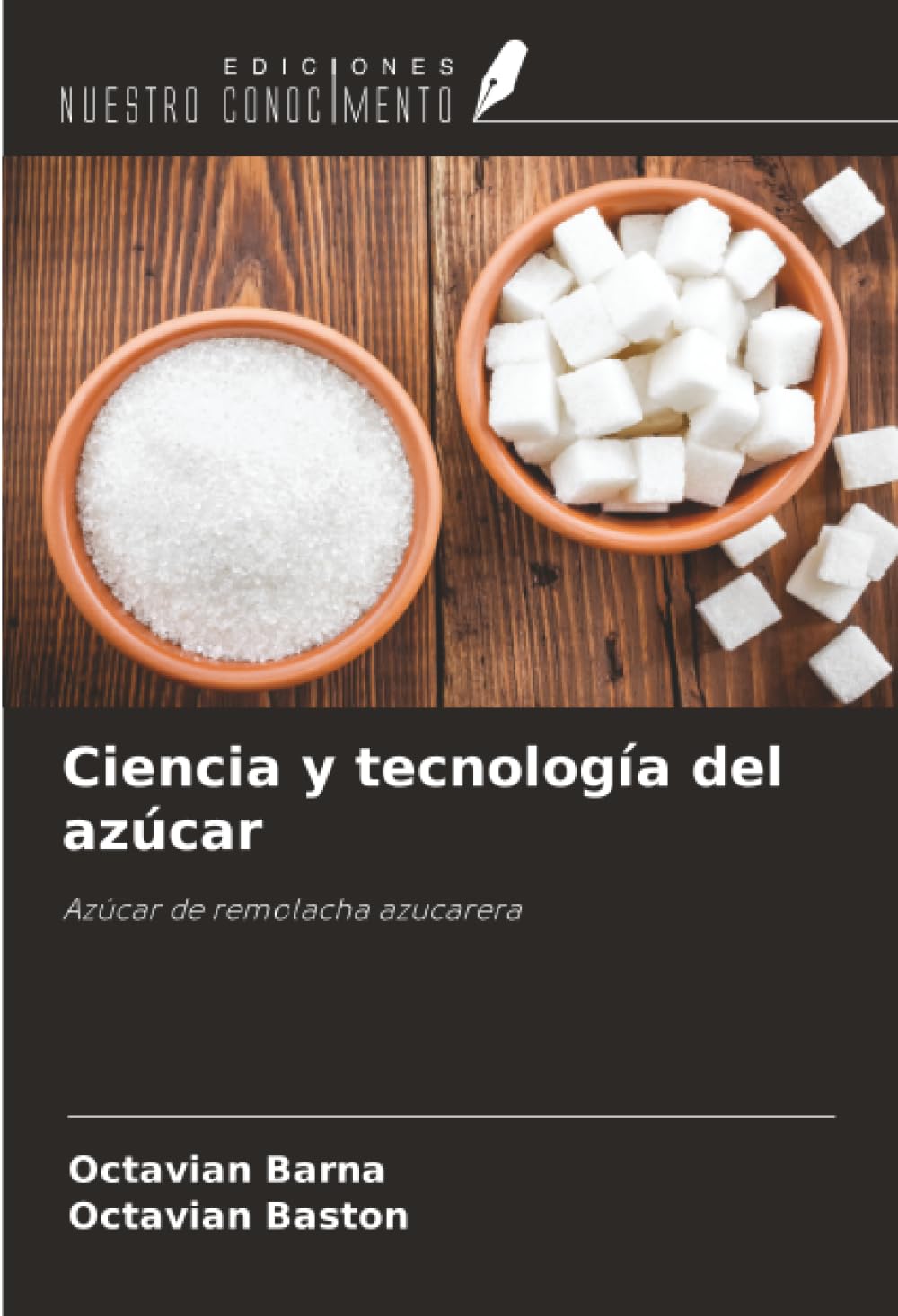 Ciencia y tecnología del azúcar: Azúcar de remolacha azucarera