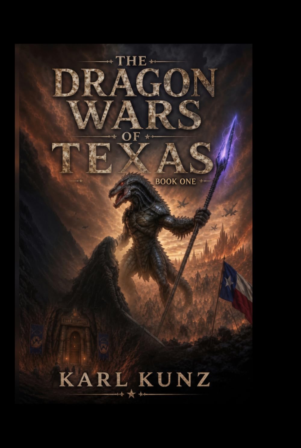 The Dragon Wars of Texas: book one
