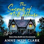 Cover of The Secrets of Mill House