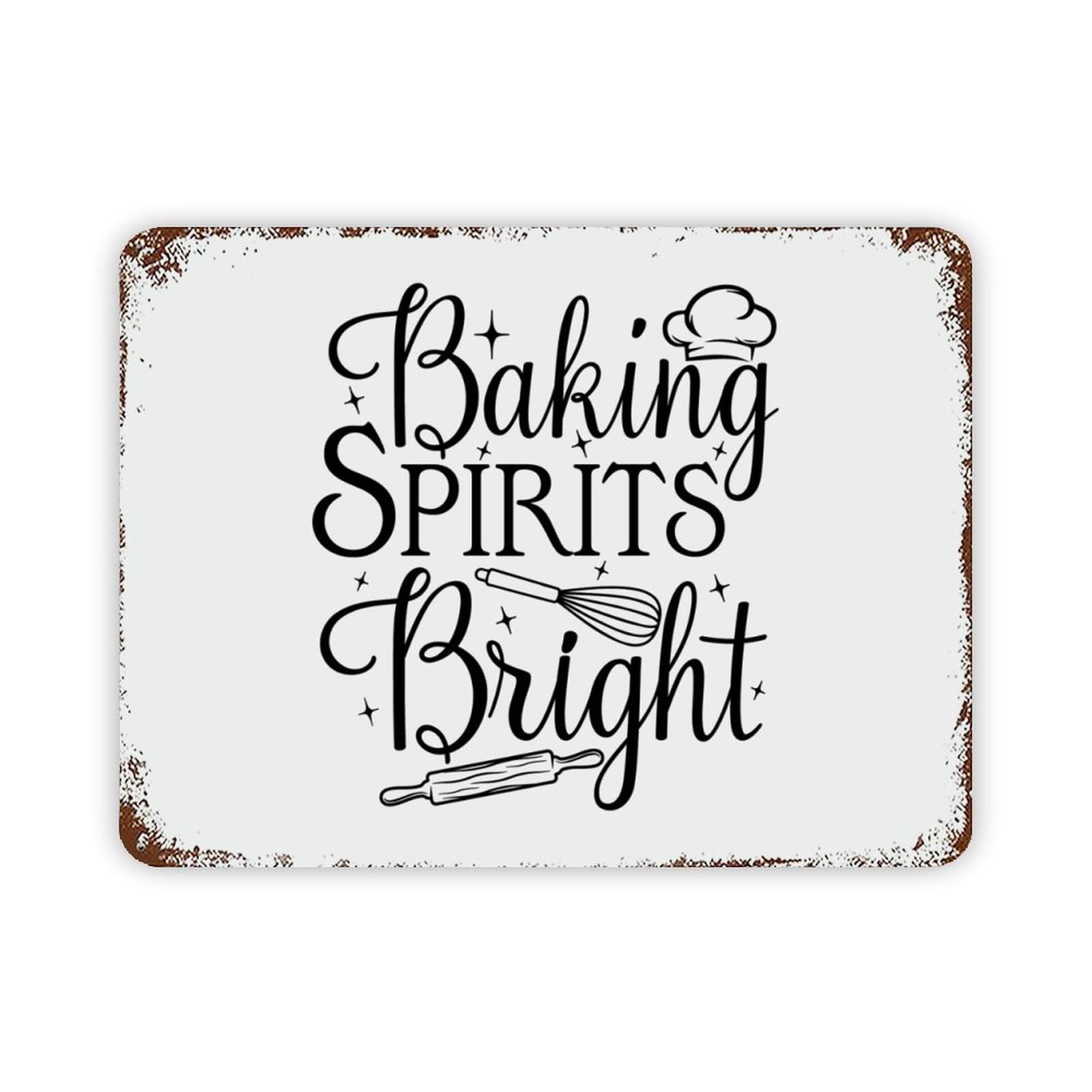 ENEDNATE Christmas Metal Sign,Baking Spirits Bright Vintage Metal Sign 12x16 Inch Modern Quote Waterproof Aluminum Tin Signs for Indoor & Outdoor Home Decoration Wall Art Poster