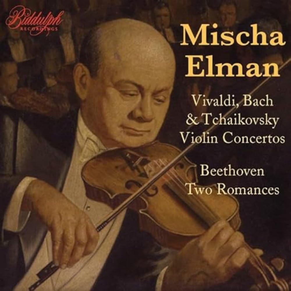 Mischa Elman plays Vivaldi, Bach & Tchaikovsky: Violin Concertos & Beethoven: Two Romances
