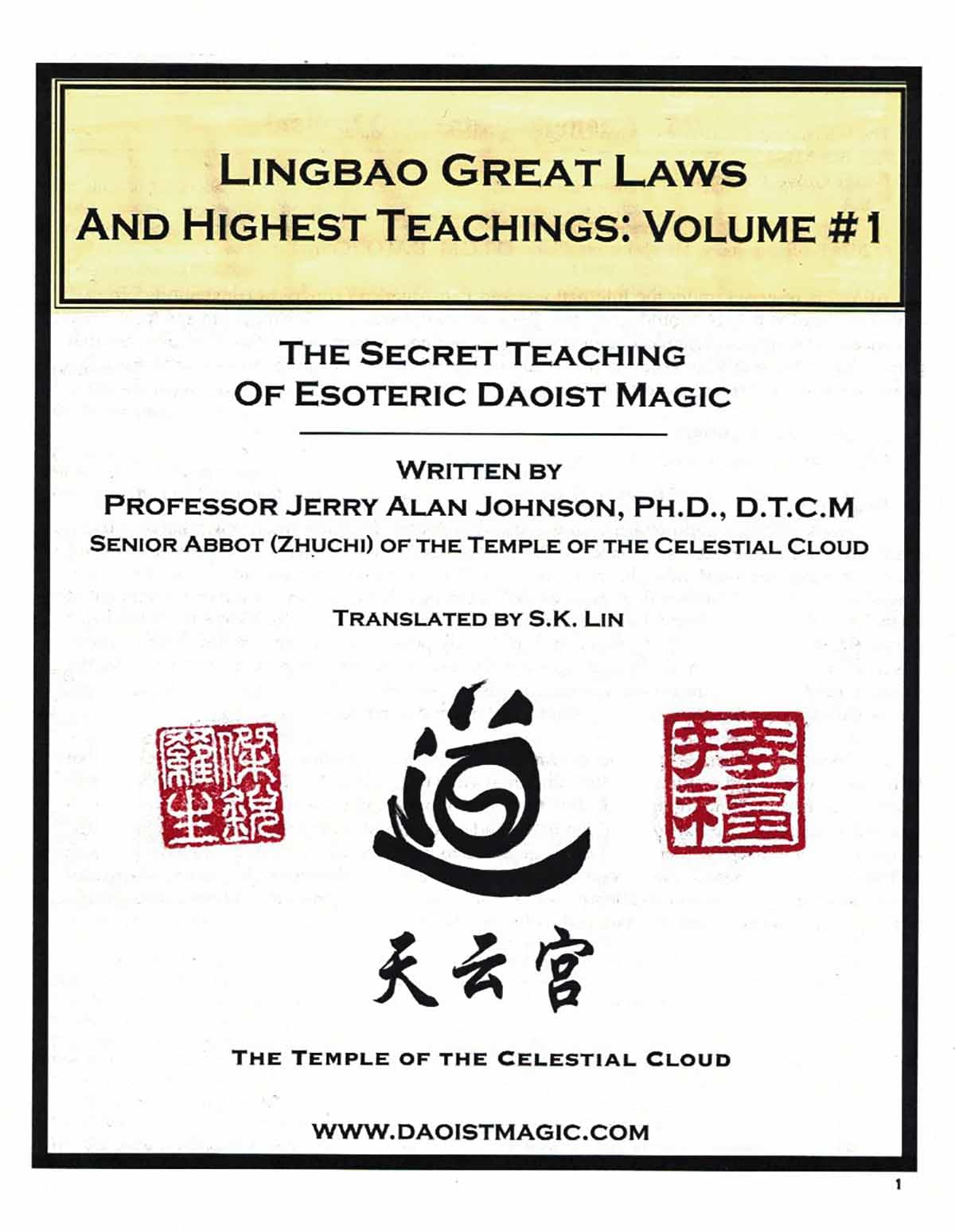 Lingbao Great Laws And Highest Teachings: Volume #1 (English Edition)