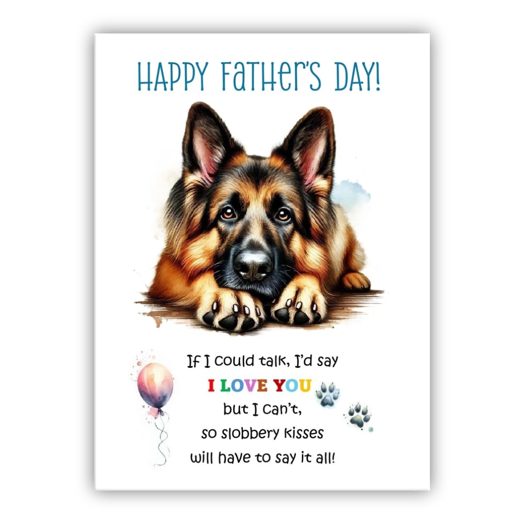 Father's Day Card from the dog. Dog Lovers Card. Fathers Day card from the dog. Differenet breeds. (German Shepherd)