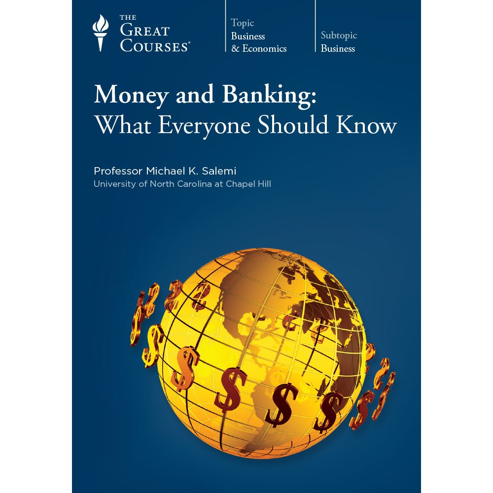 Cover of The Great Courses: Money and Banking