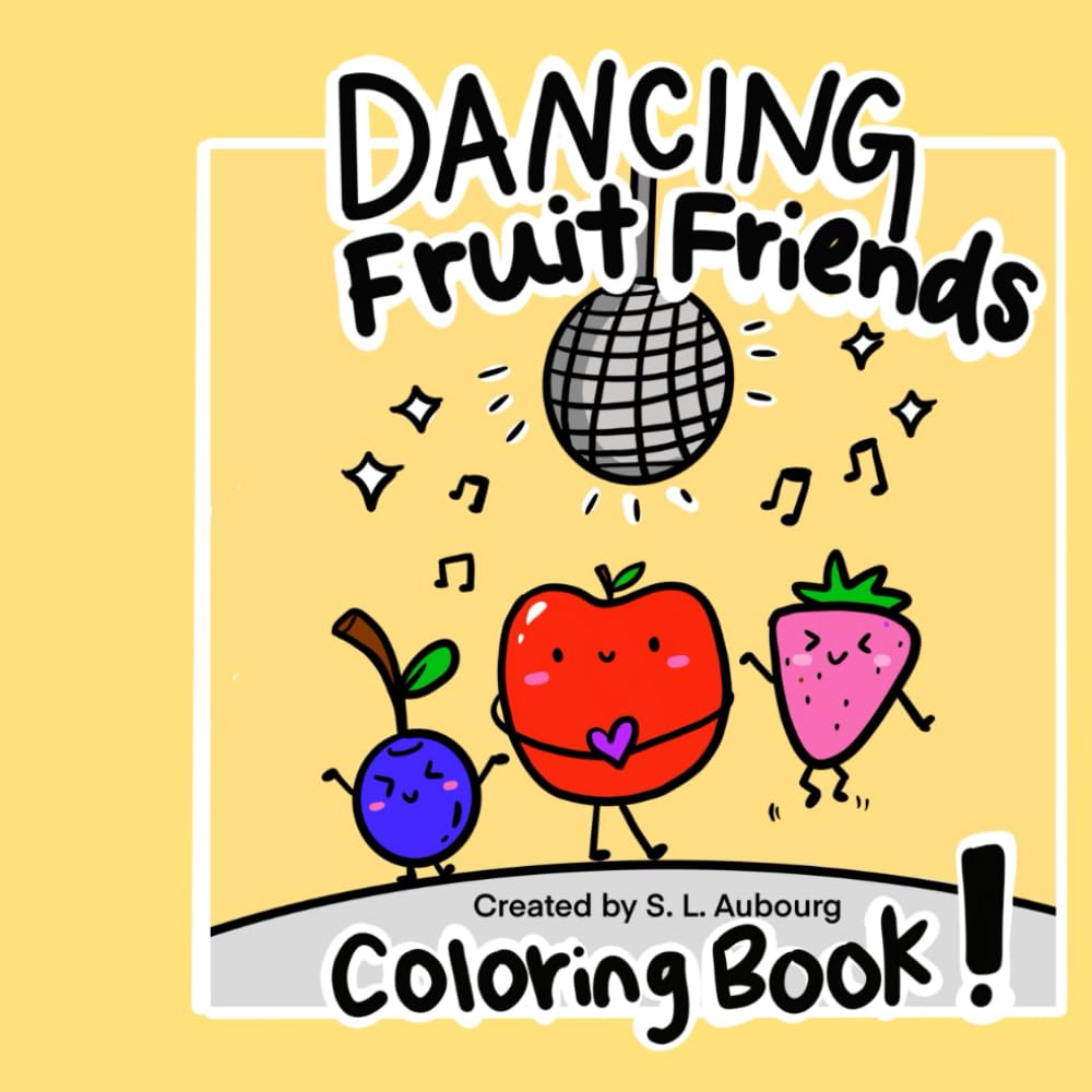 Dancing Fruit Friends: Coloring Book for Adults and Kids, Bold and Easy