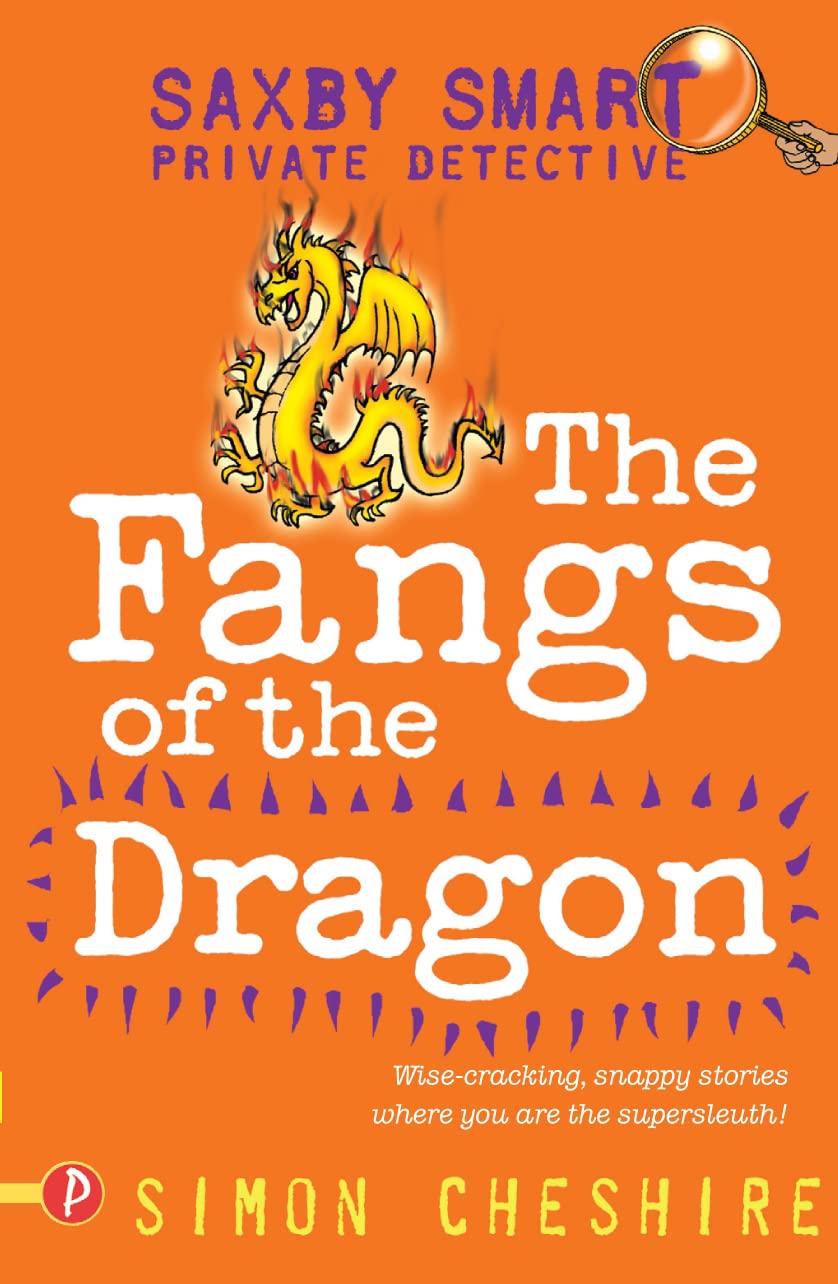 Buy The Fangs of the Dragon: 1 (Saxby Smart - Schoolboy Detective) — BookShops.in