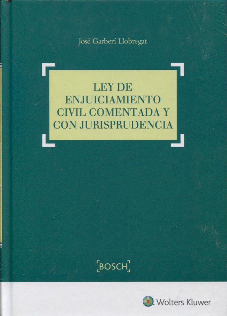 Ley de Enjuiciamiento Civil comentada y con jurisprudencia (DERECHO)