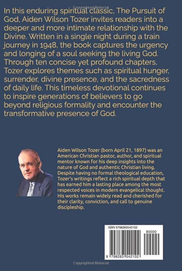 The Pursuit of God: A timeless spiritual guide exploring divine intimacy, Christian devotion, and the soul’s longing for a deeper connection with God - Image 2