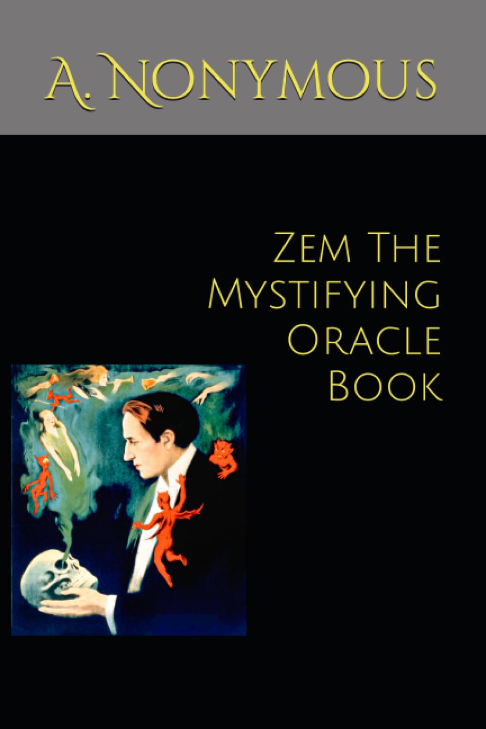Zem The Mystifying Oracle Book