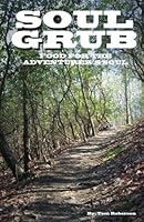 Soul Grub "Food for the Adventurer's Soul" (Soul Dreams, Volume 1) 1480031348 Book Cover