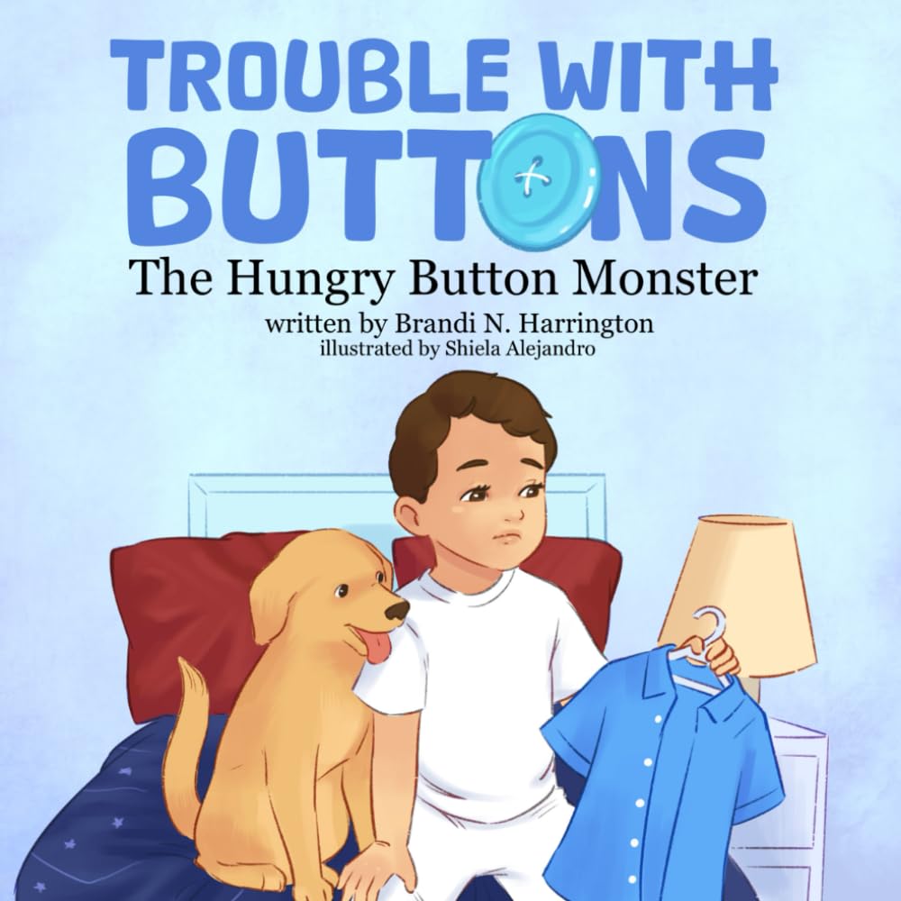 Trouble with Buttons: The Hungry Button Monster