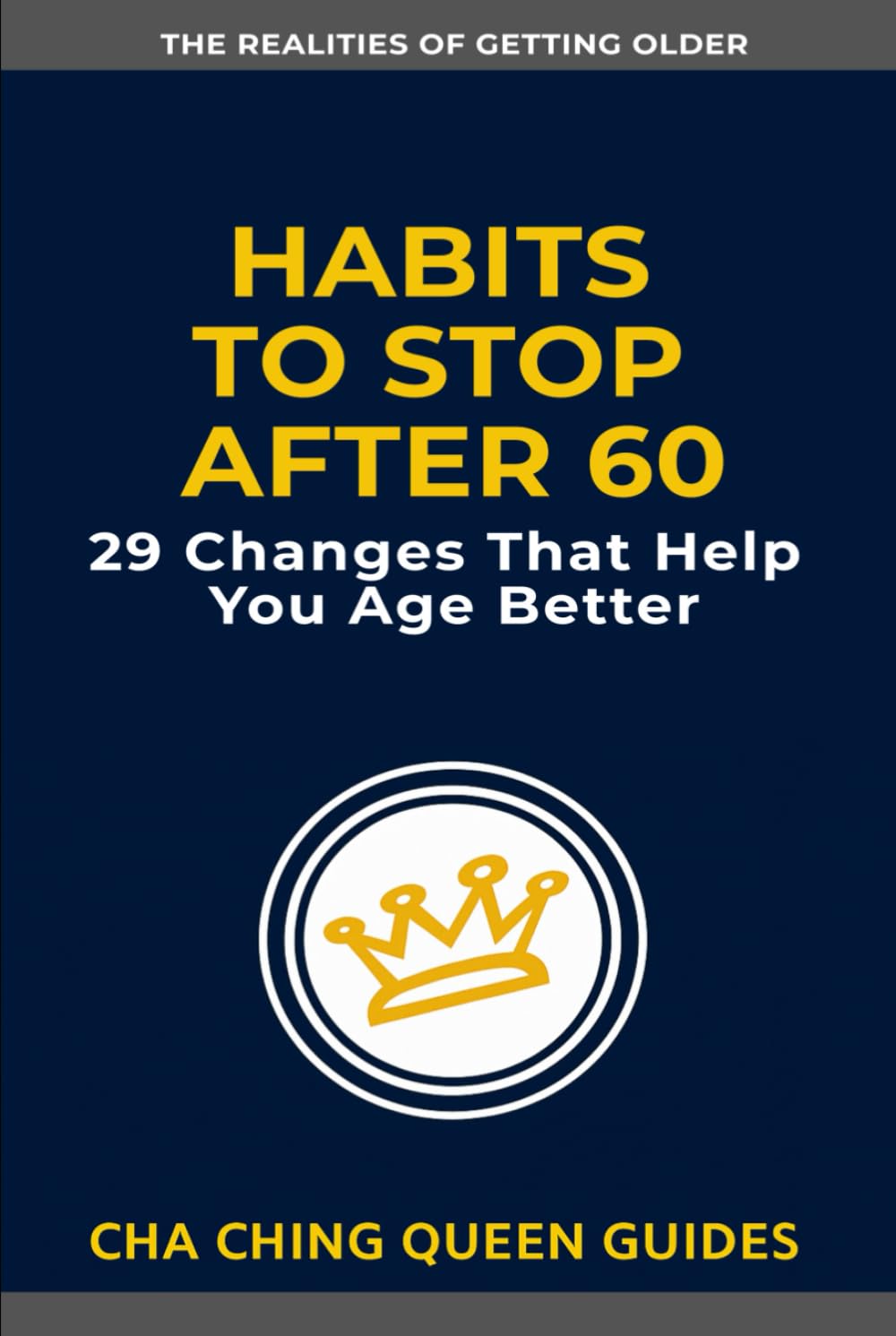 Habits to Stop After 60: 29 Changes That Help You Age Better (The Realities of Getting Older)