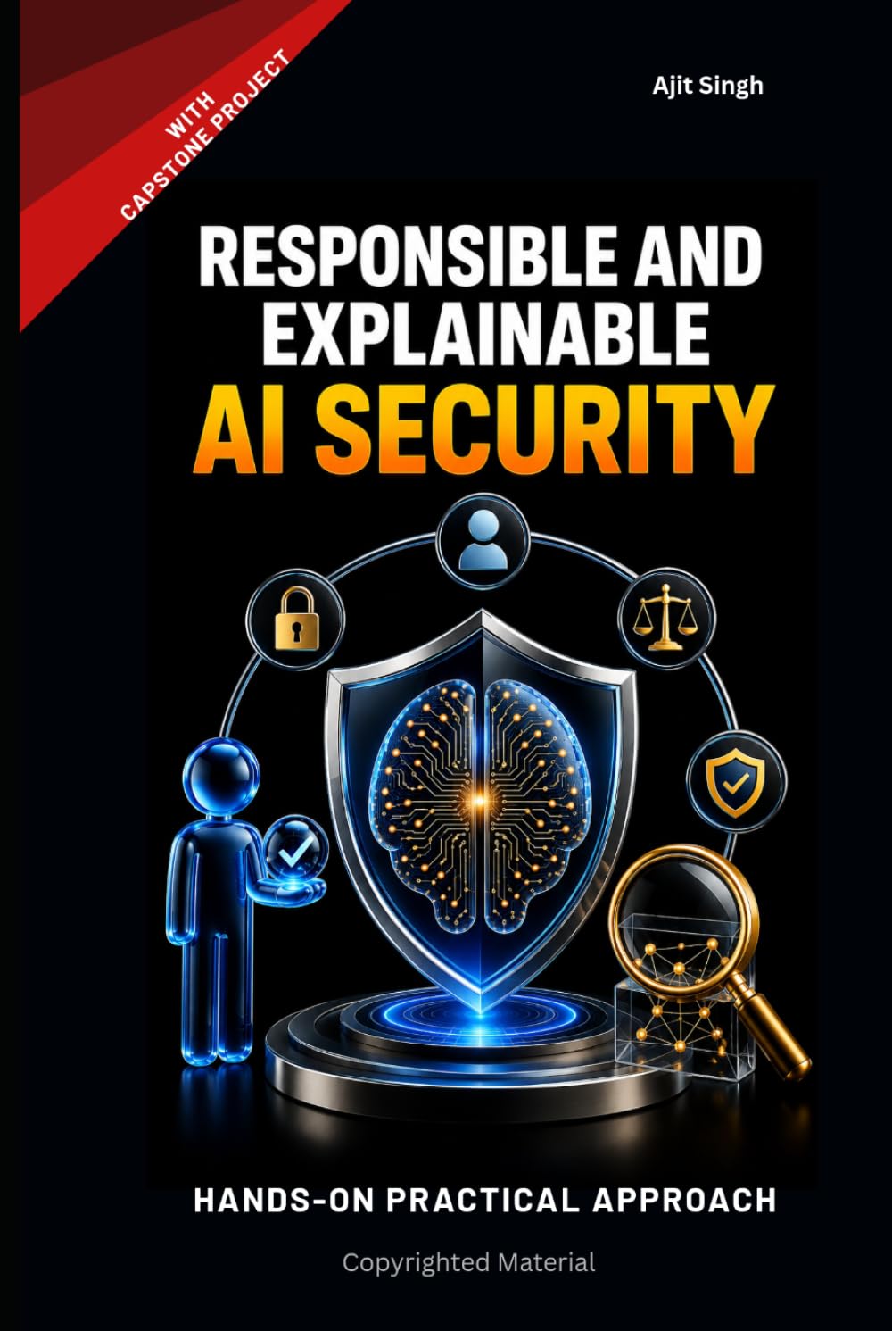 Responsible and Explainable AI Security