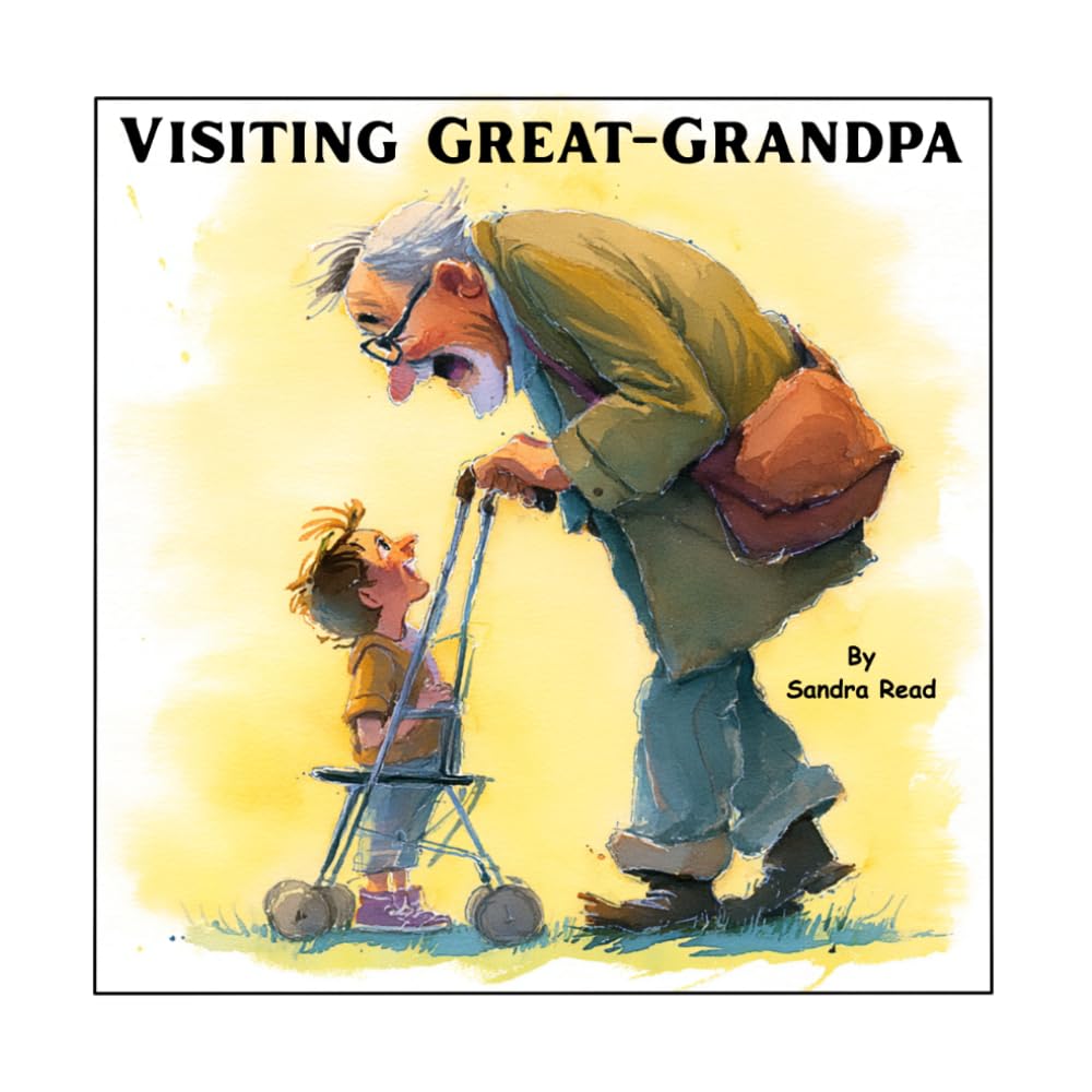 Visiting Great-Grandpa: Camping in Great-Grandpa's Yard