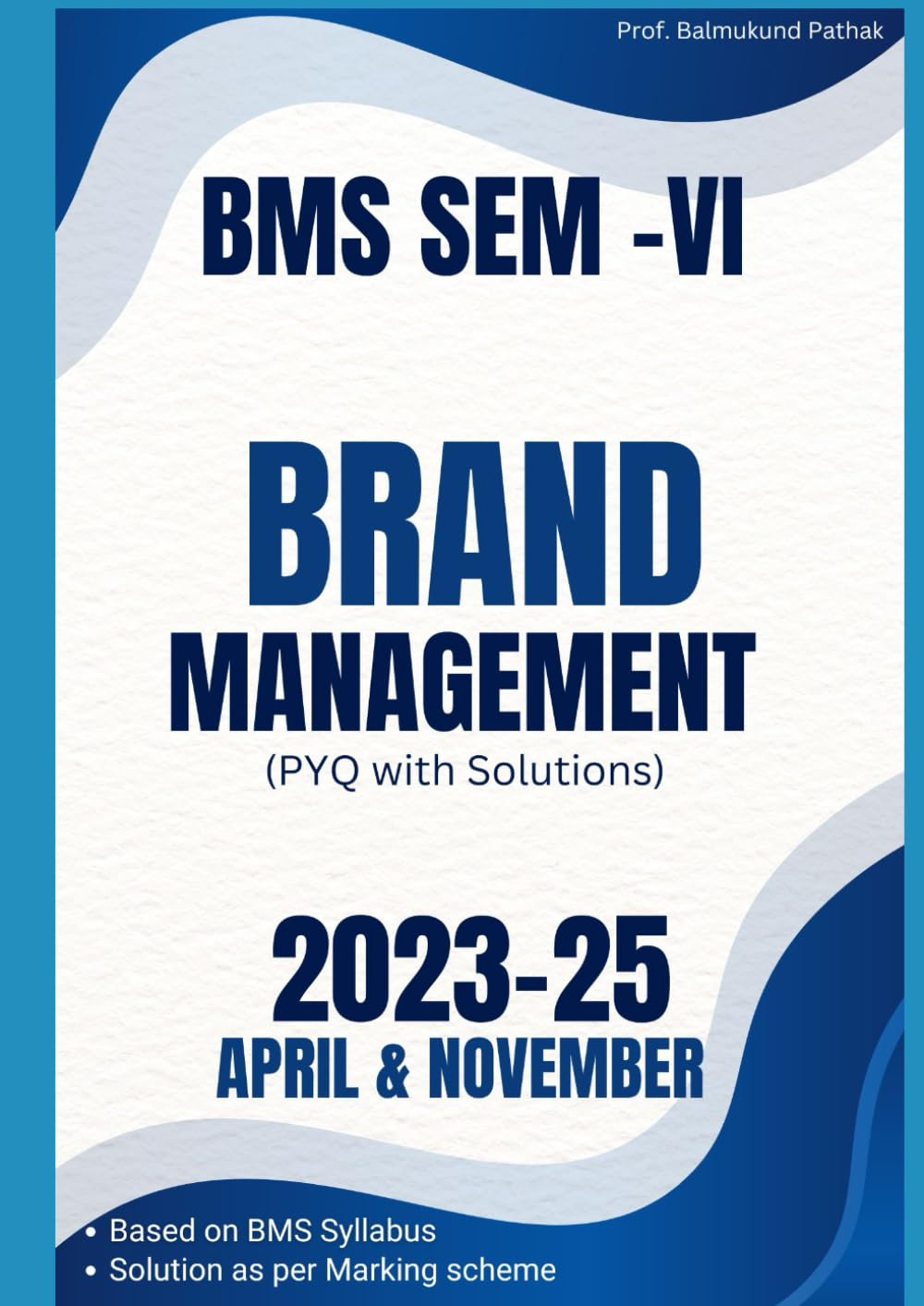 Brand Management (BMS)