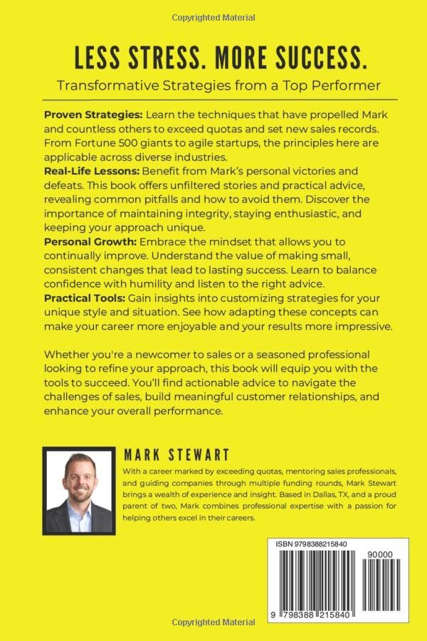 STOP SELLING: LESS STRESS. MORE SUCCESS. Transformative Strategies from a Top Performer - Image 2