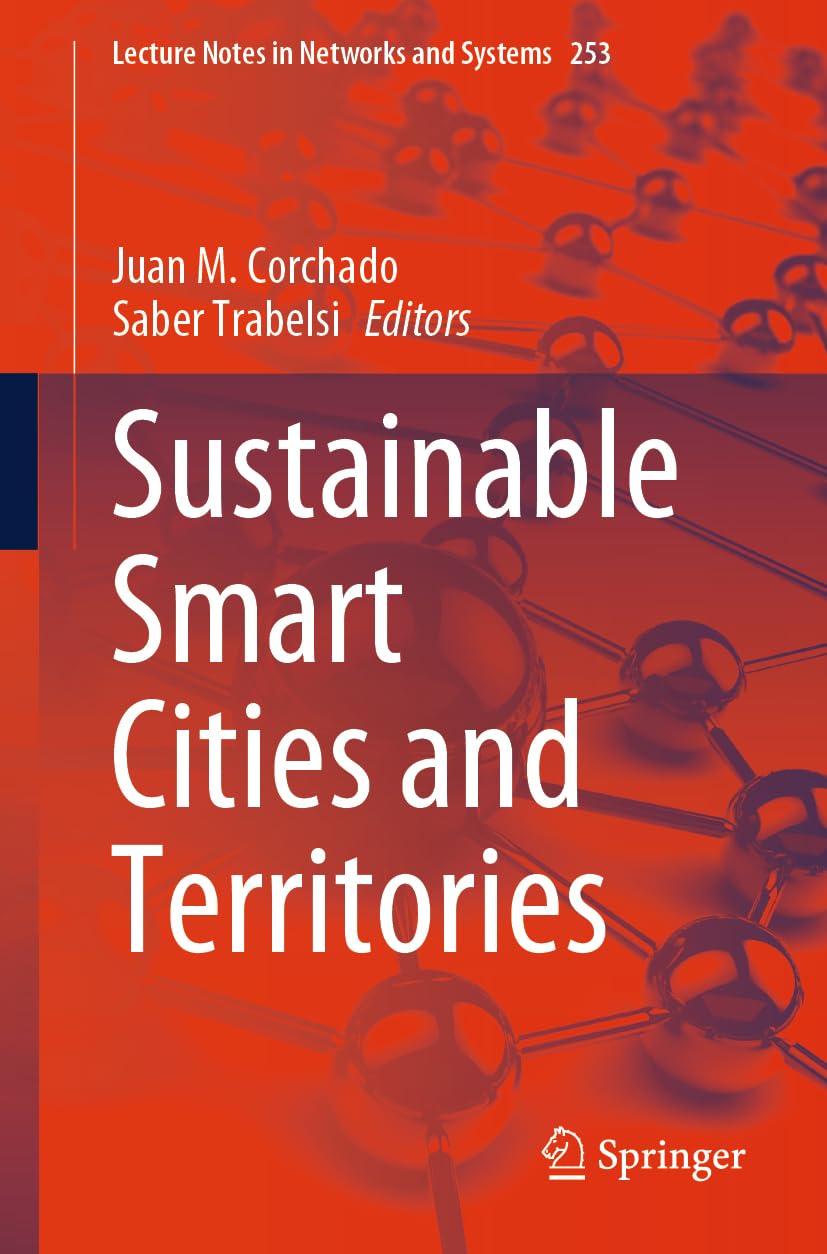 Sustainable Smart Cities : concevez des projets urbains écologiques et connectés