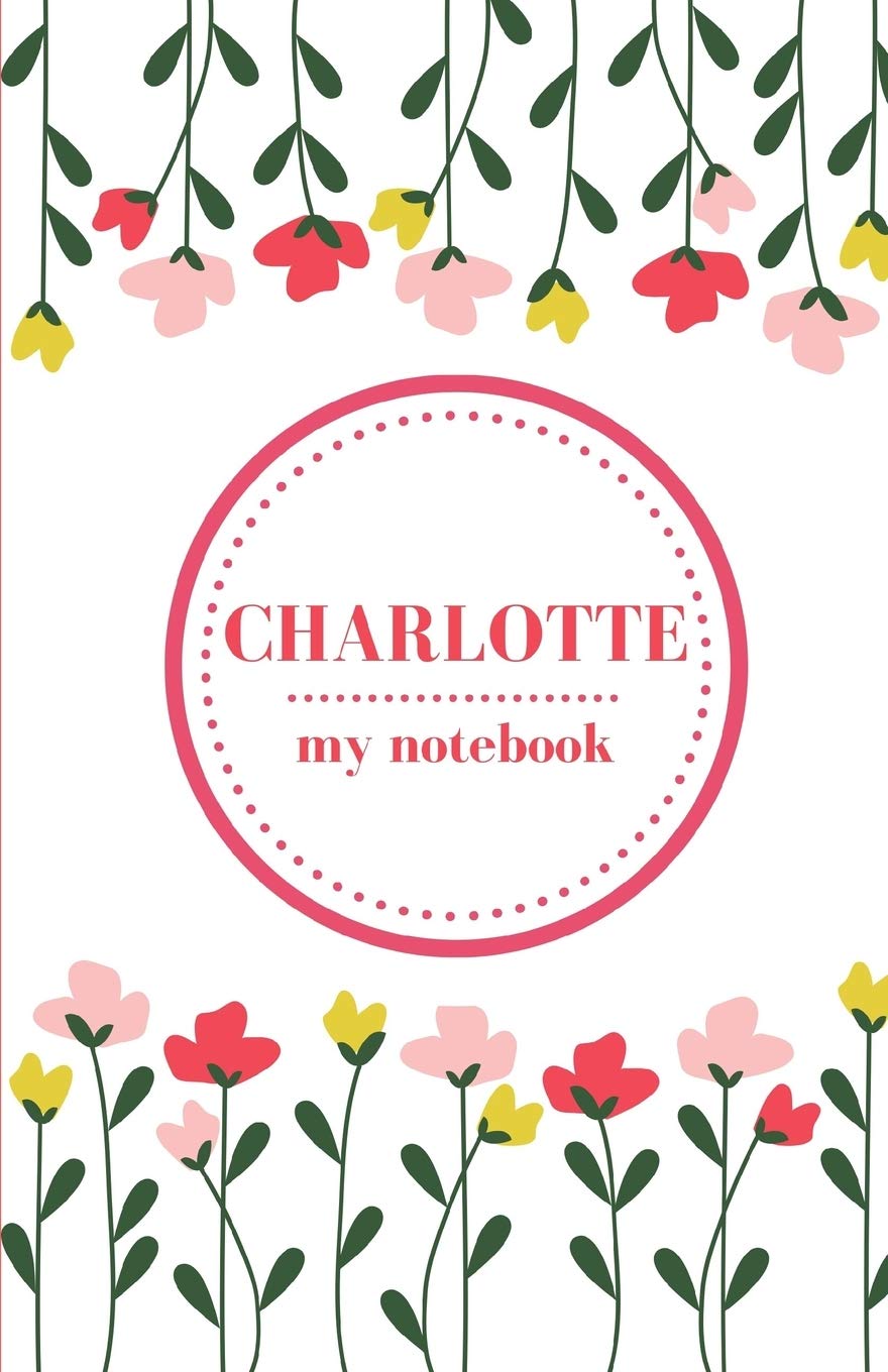 Charlotte - My Notebook | Personalised Journal/Diary | Fab Girl/Women's Gift | Christmas Stocking Filler | 100 lined pages
