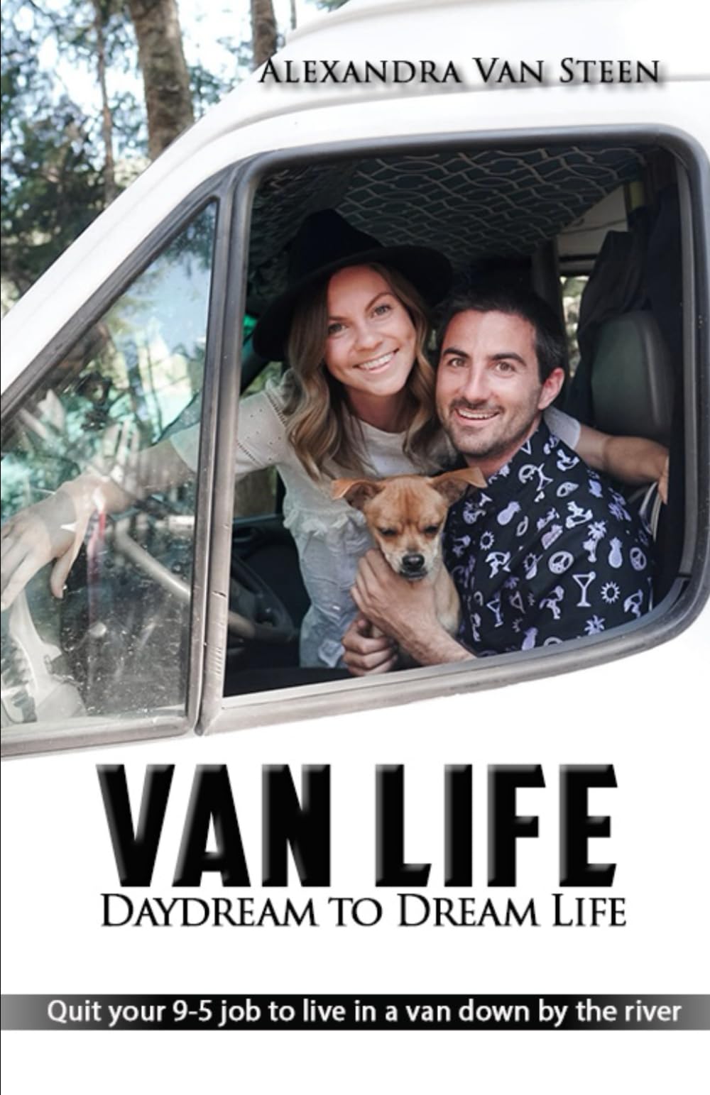 Van Life Book: Daydream to Dream Life