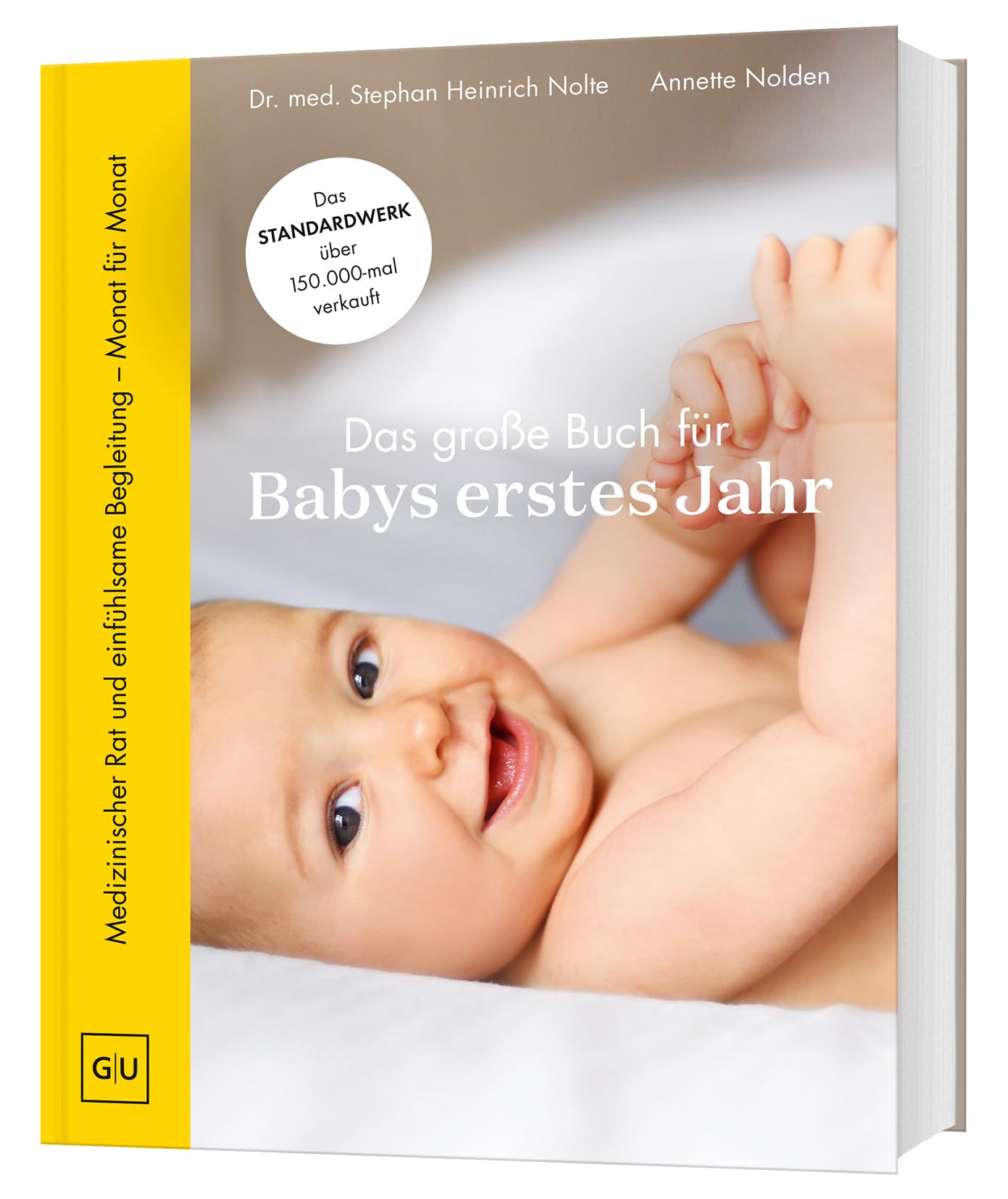 GU Das große Buch für Babys erstes Jahr Buch | Geborgen und sicher durch das 1. Lebensjahr